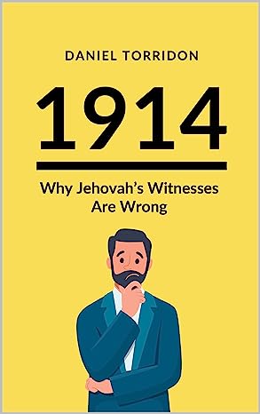1914—Why Jehovah's Witnesses Are Wrong