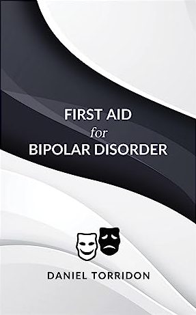 First Aid for Bipolar Disorder