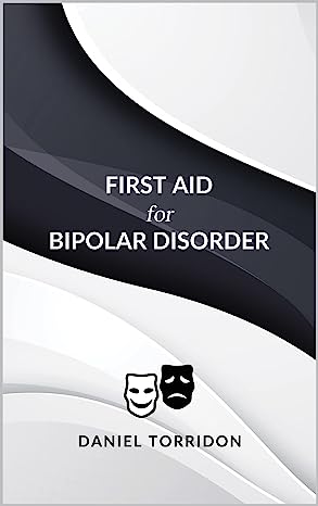 First Aid for Bipolar Disorder