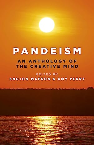 Pandeism—An Anthology of the Creative Mind