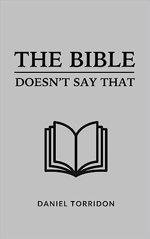 The Bible Doesn't Say That