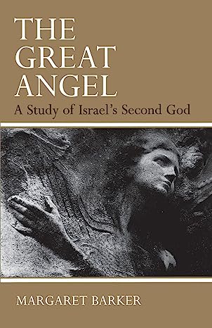 The Great Angel—A Study of Israel's Second God